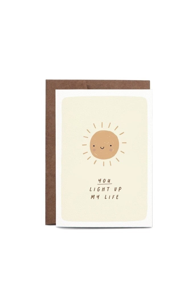 In The Daylight - You Light Up My Life - Greeting Card