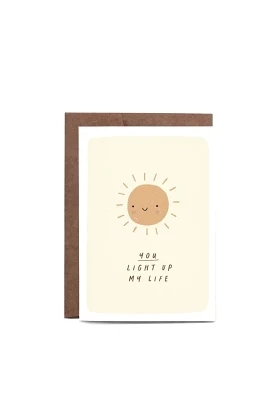 In The Daylight - You Light Up My Life - Greeting Card