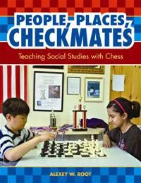 People, Places, Checkmates: Teaching Social Studies with Chess