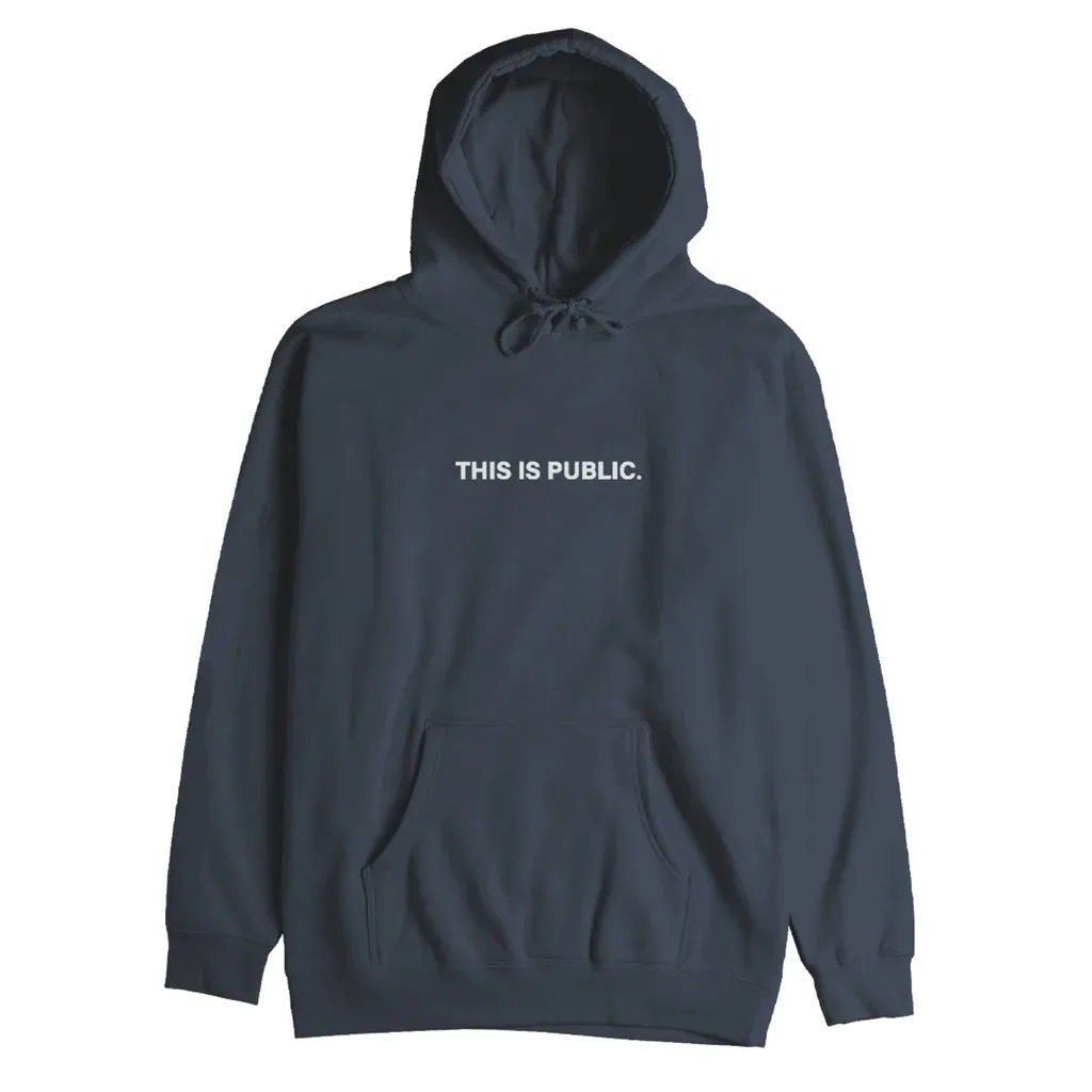 Public This is Public Hoodie 2024