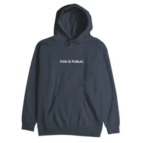 Public This is Public Hoodie 2024