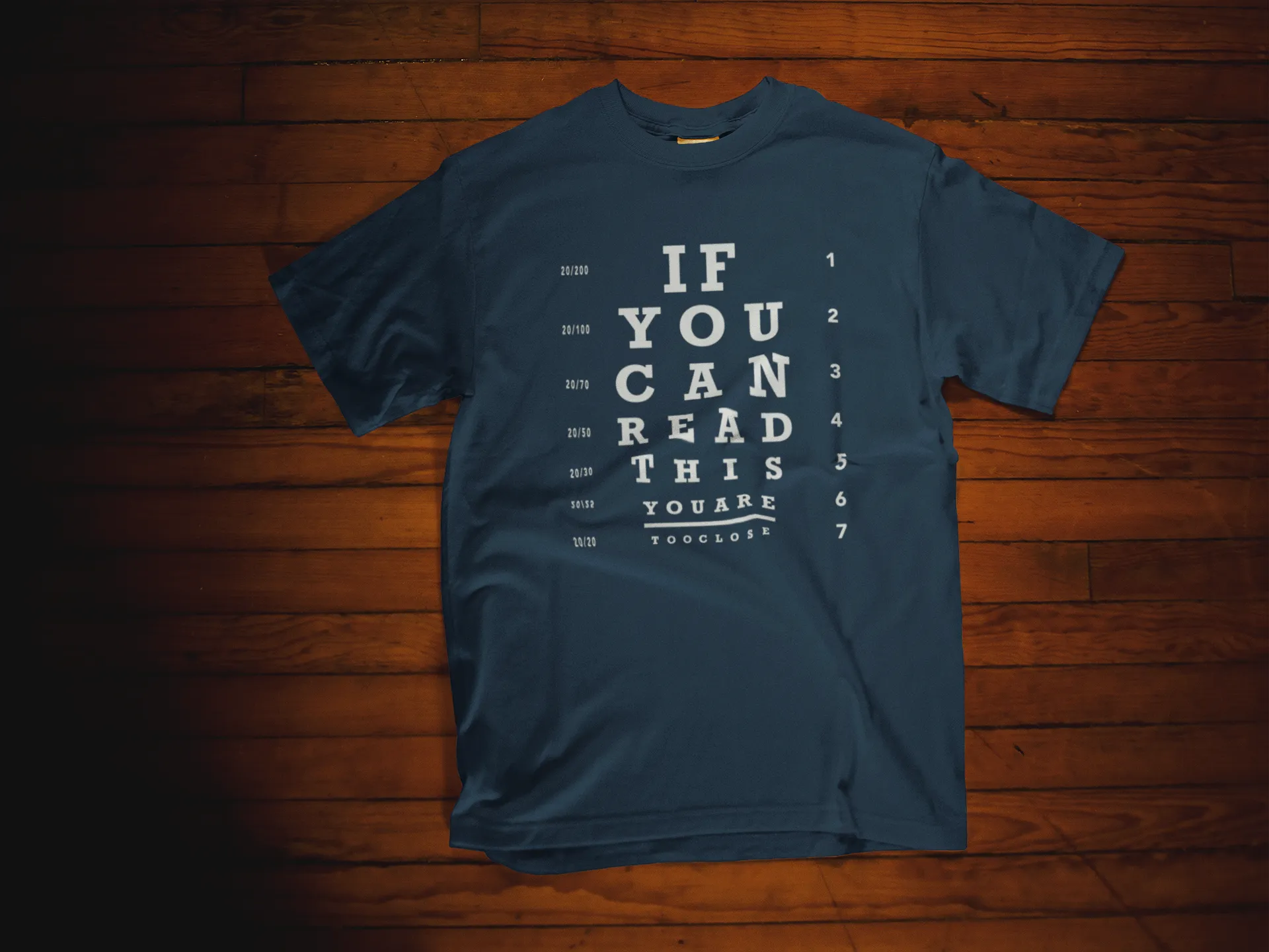 SD - Too Close (If you can read this you're too close) shirt