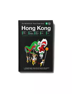 The Monocle Travel Guide Series Hong Kong