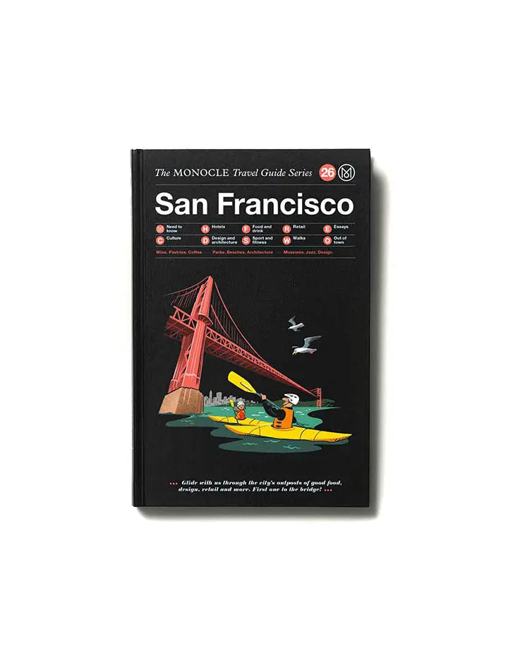 The Monocle Travel Guide Series San Francisco