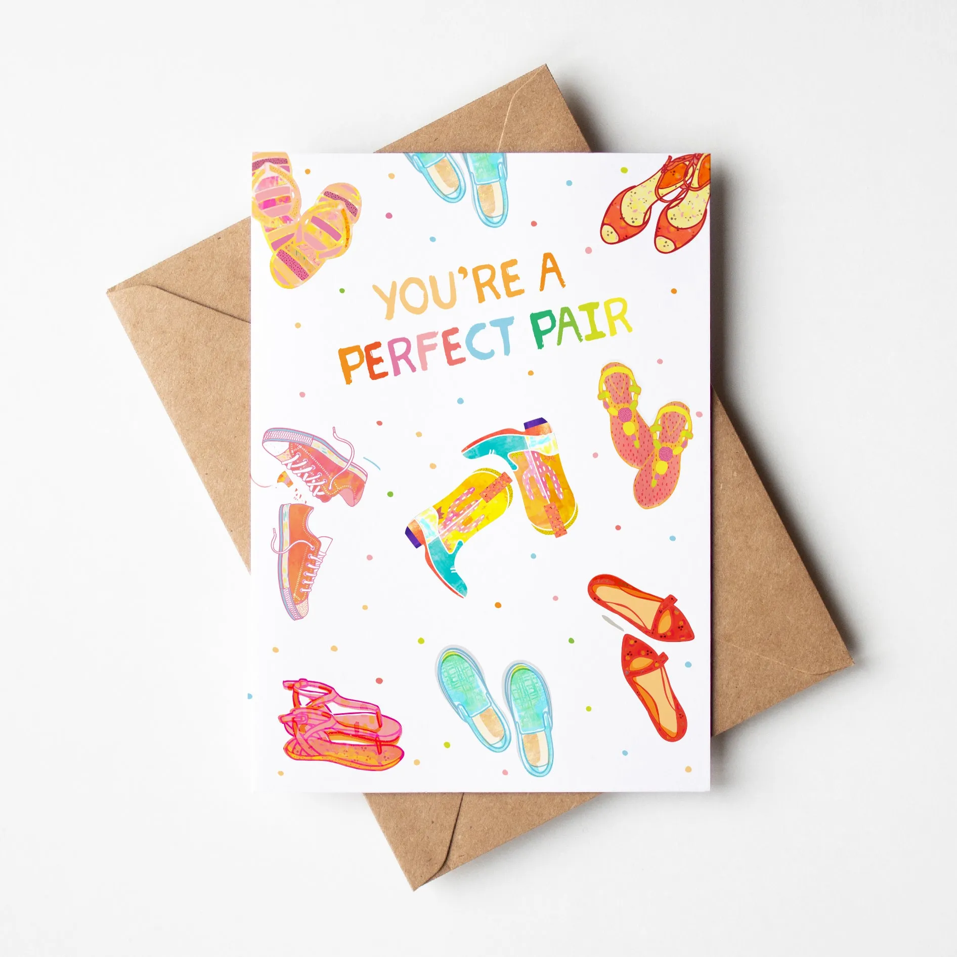 You're A Perfect Pair - A6 Greetings Card